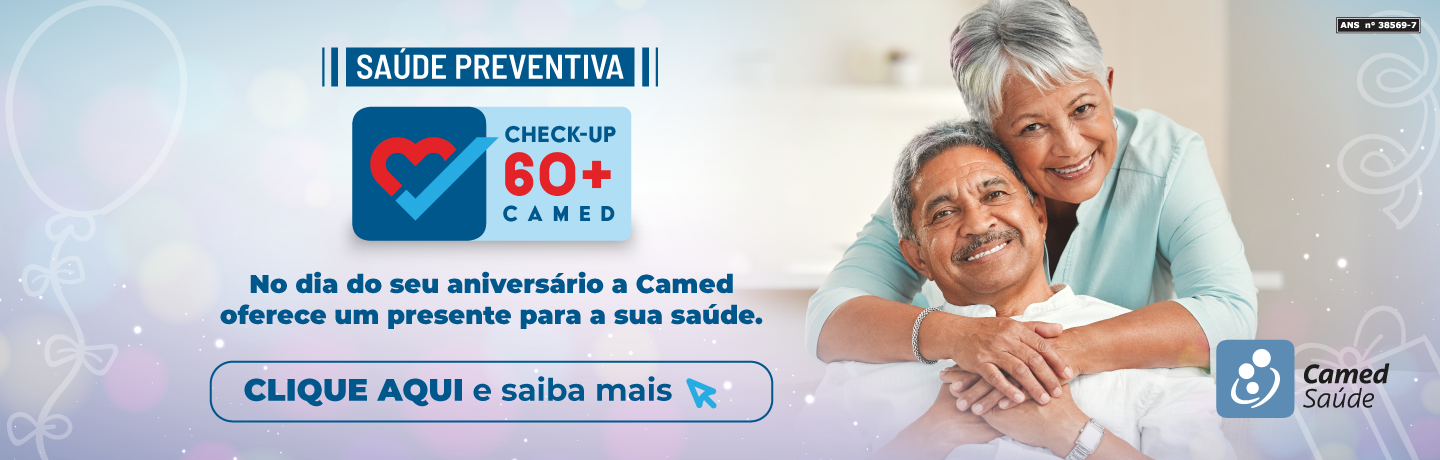 CAMPANHA CHECK-UP 60+